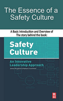 The Essence of a Safety Culture - A Brief Story 
